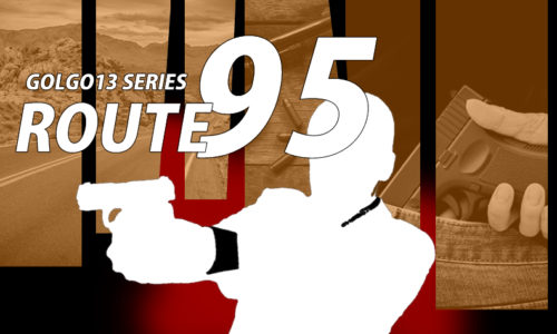 ゴルゴ13：第264話「ルート95」のみどころ