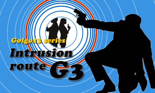 ゴルゴ13:第56話『潜入ルート“G3”』のみどころ