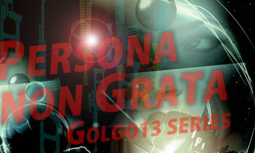 ゴルゴ13：第259話『ペルソナ・ノン・グラータ』のみどころ