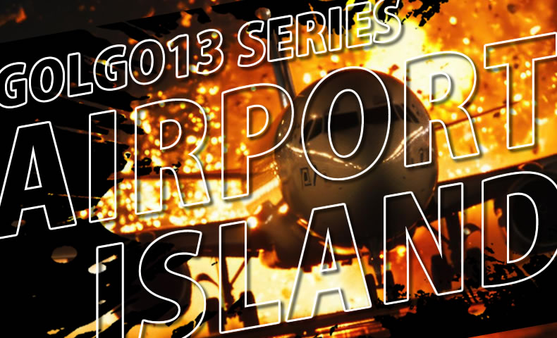 ゴルゴ13：第445話『エアポート・アイランド』のみどころ